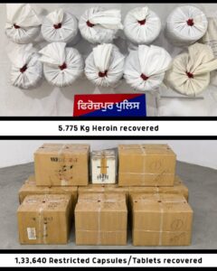 ਫ਼ਿਰੋਜ਼ਪੁਰ ਵਿੱਚ 5.7 ਕਿੱਲੋ ਹੈਰੋਇਨ ,1.33 ਲੱਖ ਨਸ਼ੀਲੀਆਂ ਗੋਲੀਆਂ, 39 ਜ਼ਿੰਦਾ ਕਾਰਤੂਸਾਂ ਨਾਲ ਤਿੰਨ ਵਿਅਕਤੀ ਕਾਬੂ